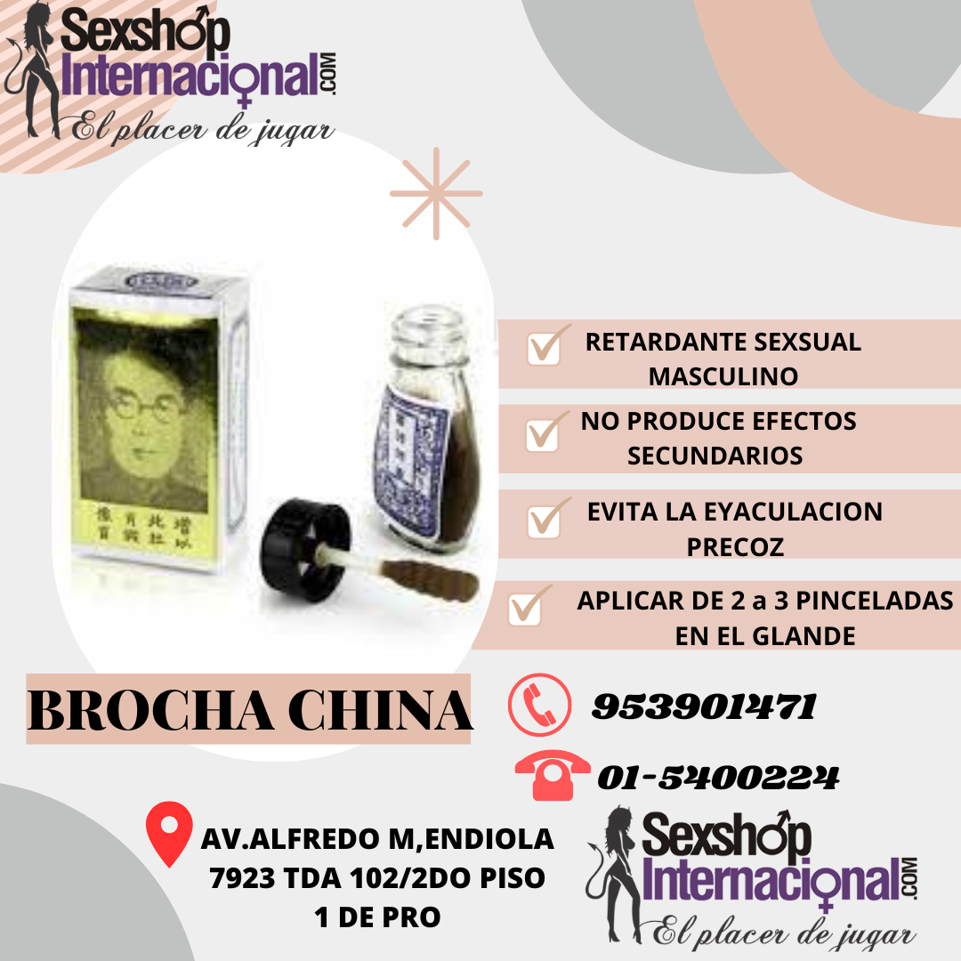 BROCHA CHINA -POTENTE RETARDANTE